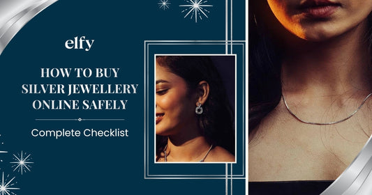 How to Buy Silver Jewellery Online Safely: Complete Checklist